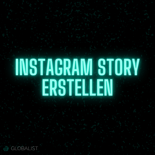 Instagram Story erstellen